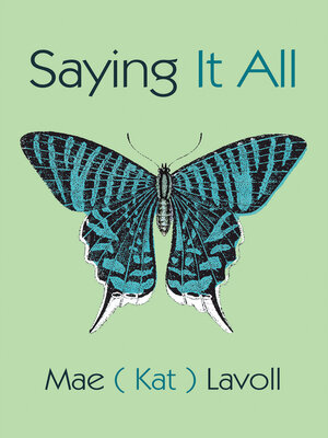 cover image of Saying It All